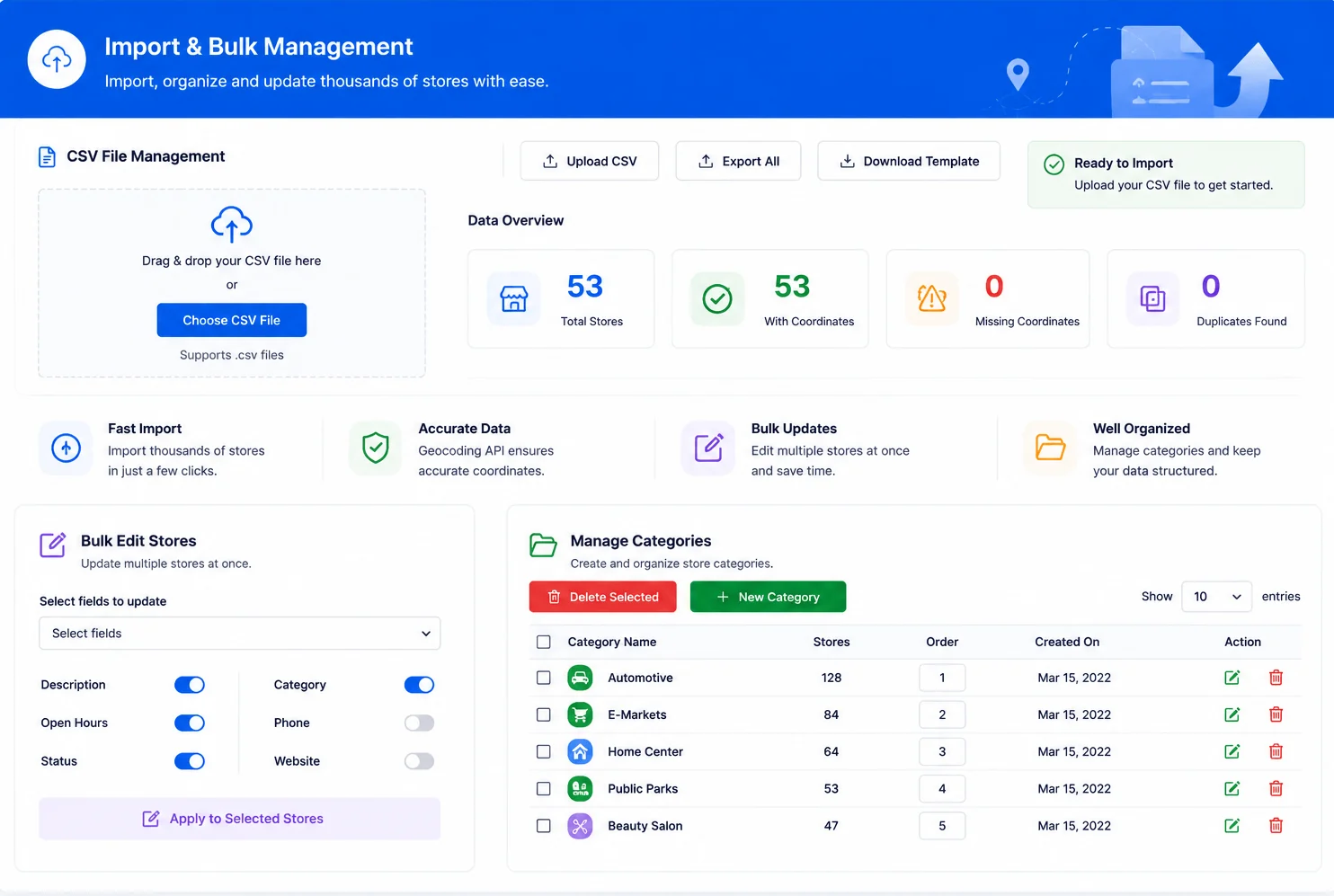 Import, Organize & Update Stores in Minutes