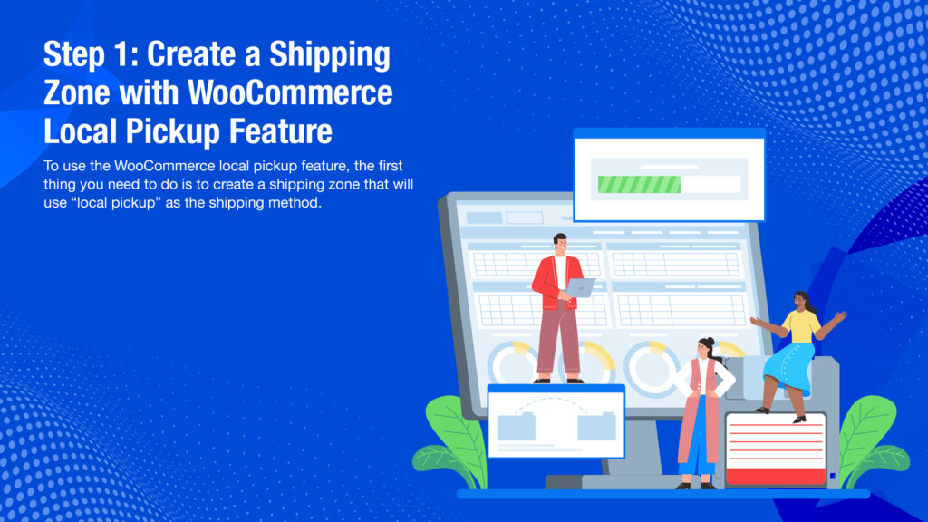 WooCommerce Local Pickup: An Ultimate Guide in 2026 8 Step 1 Create a Shipping Zone with WooCommerce Local Pickup Feature