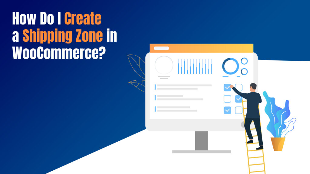 Top 10 WooCommerce Local Pickup Plugins in 2026 6 How do I create a Shipping Zone in WooCommerce
