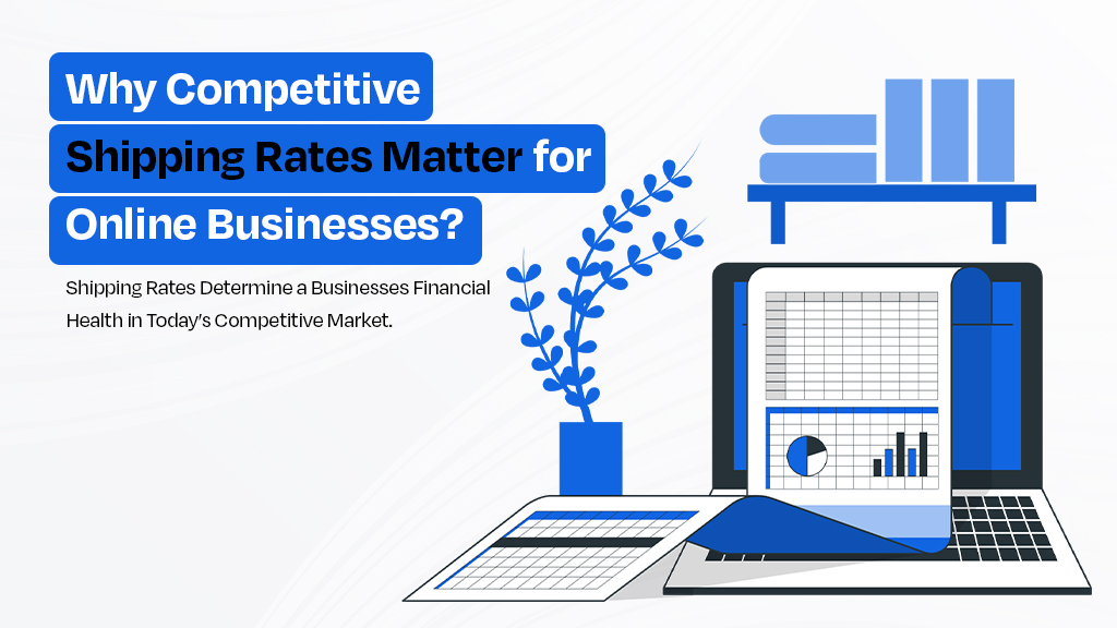 The Ultimate Guide for Setting Better Shipping Rates for Your Business ...
