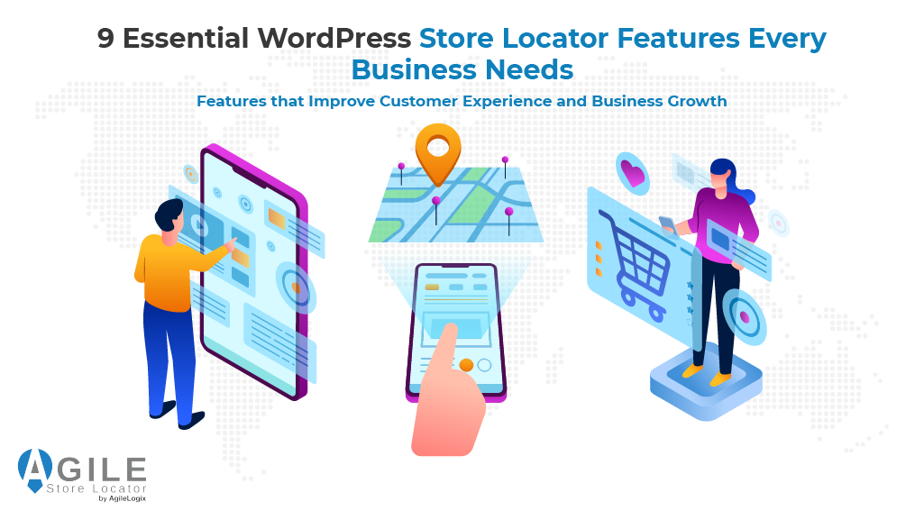 9 Essential WordPress Store Locator Features Every Business Needs